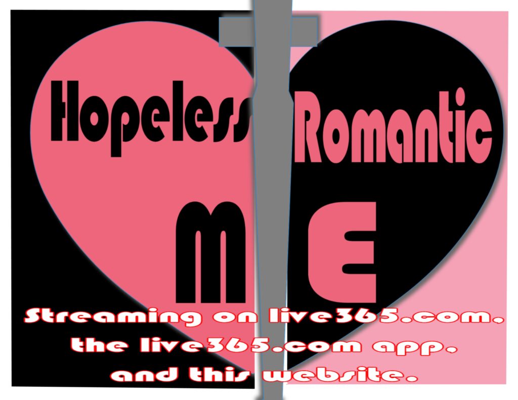 Hopeless Romantic Me Internet Radio
